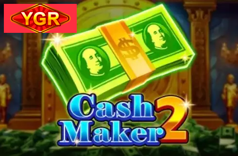 Cash Maker 2